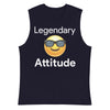 Legendary attitude Muscle Shirt