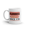 Plumbing packets since y2k glossy mug